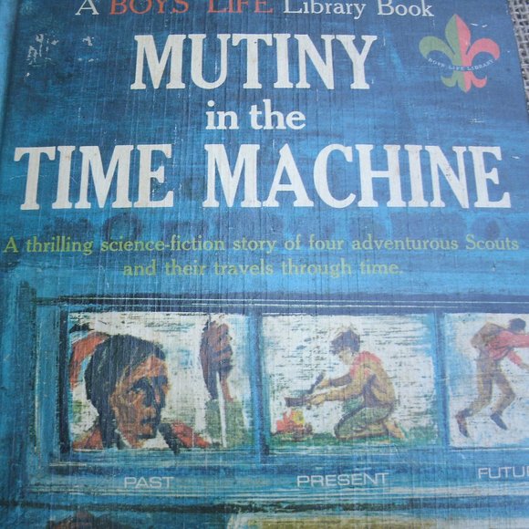 Mutiny in the Time Machine Donald Keith Boys' Life Library - Picture 15 of 15